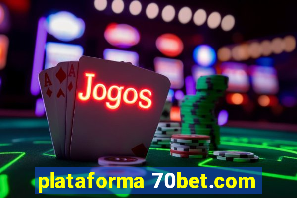 plataforma 70bet.com